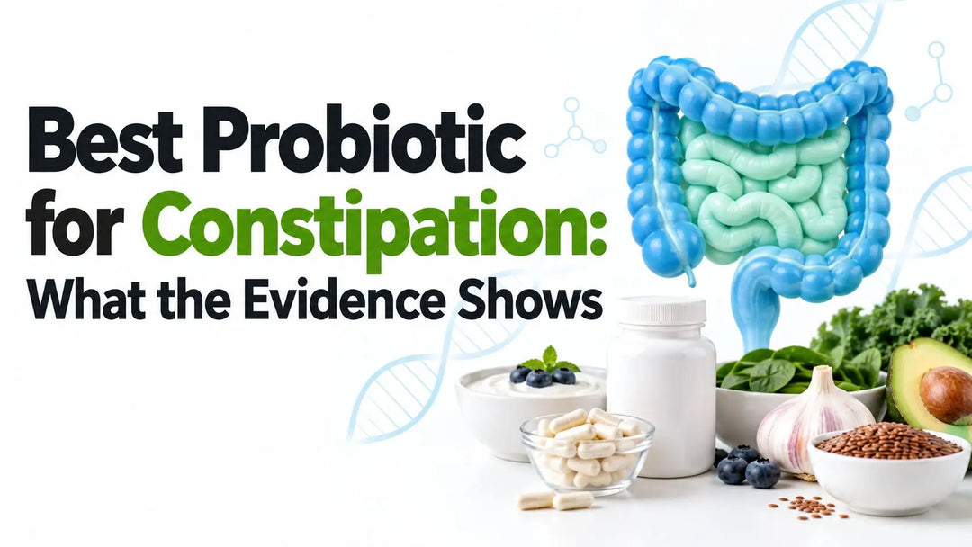 Best Probiotic for Constipation: What the Evidence Shows