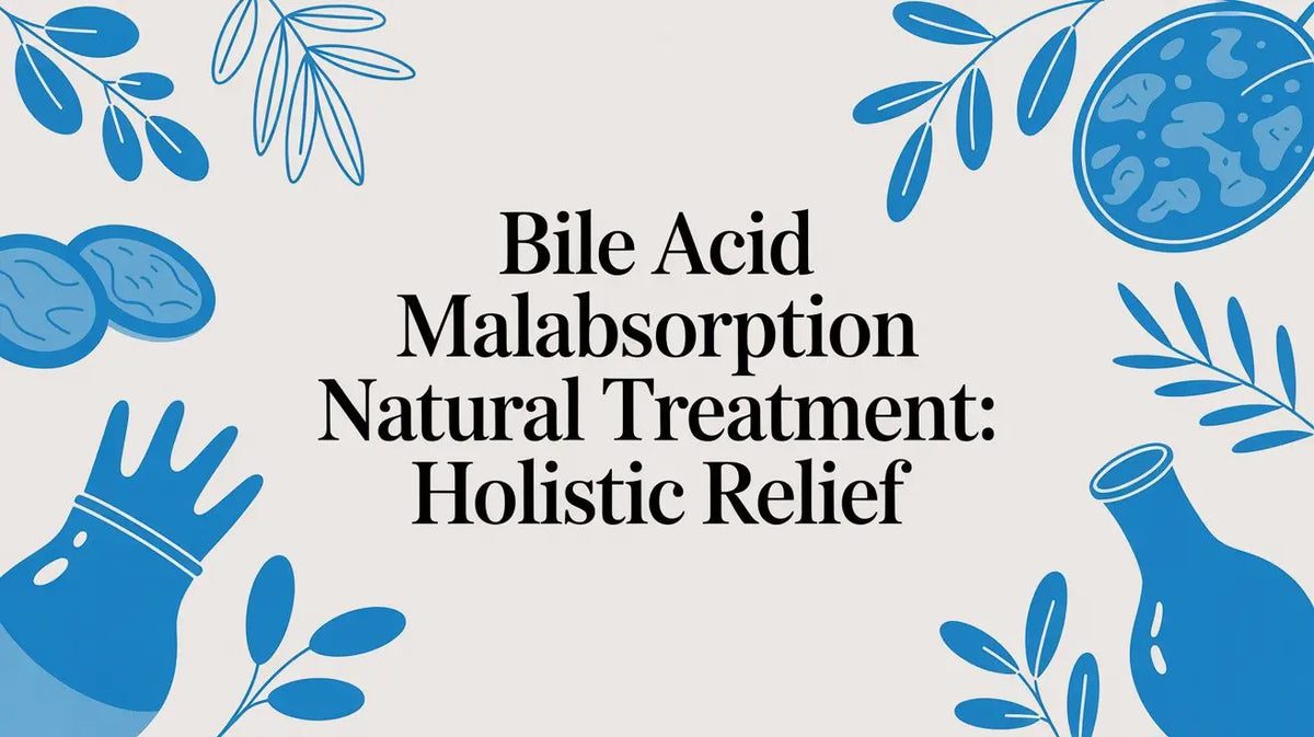Bile Acid Malabsorption Natural Treatment: Holistic Relief Lifeworks Integrative Health