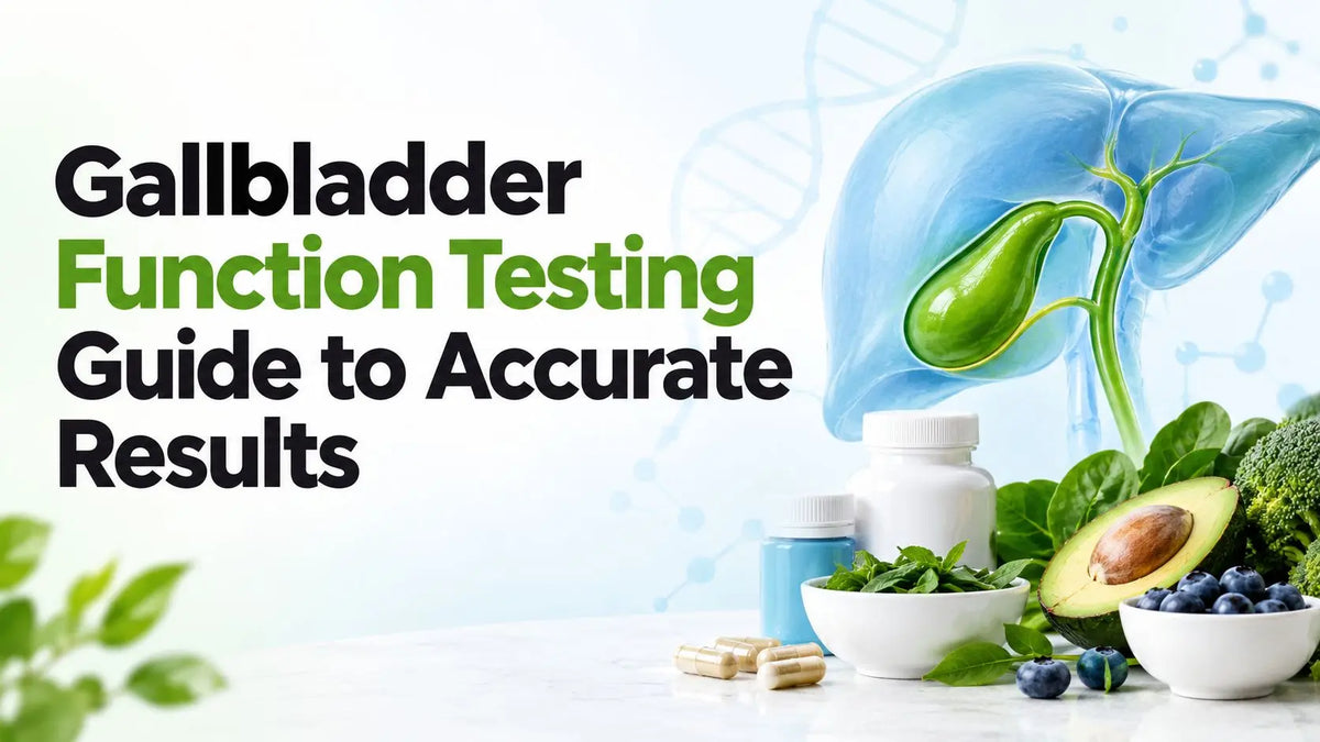 Gallbladder Function Testing Guide to Accurate Results – Dr. Matt Gianforte