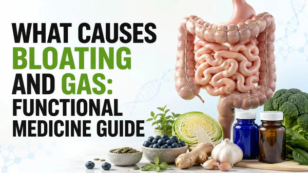 What Causes Bloating and Gas: Functional Medicine Guide Lifeworks Integrative Health