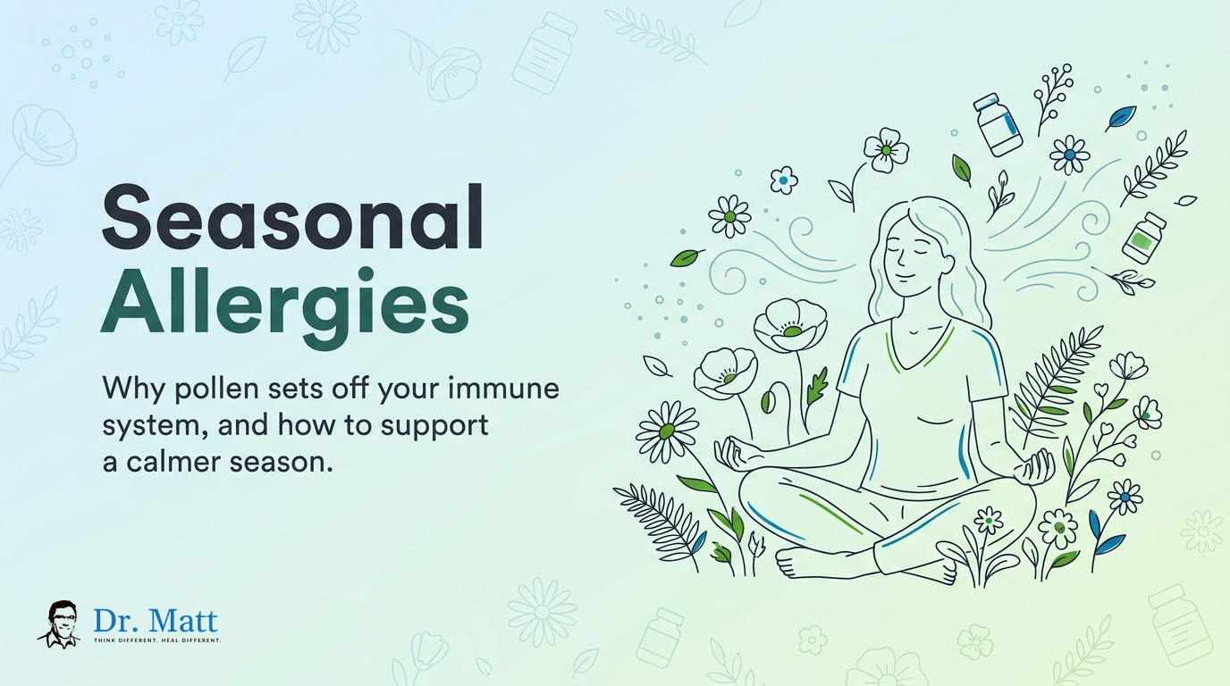 Seasonal Allergies: Causes, Symptoms & How to Support a Calm Immune Response | drmattgianforte.com